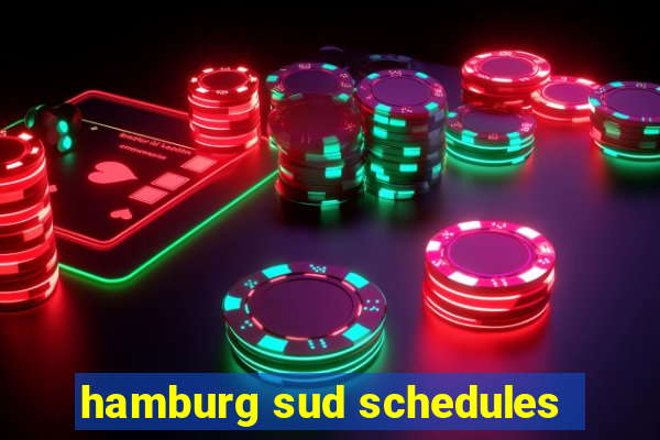 hamburg sud schedules